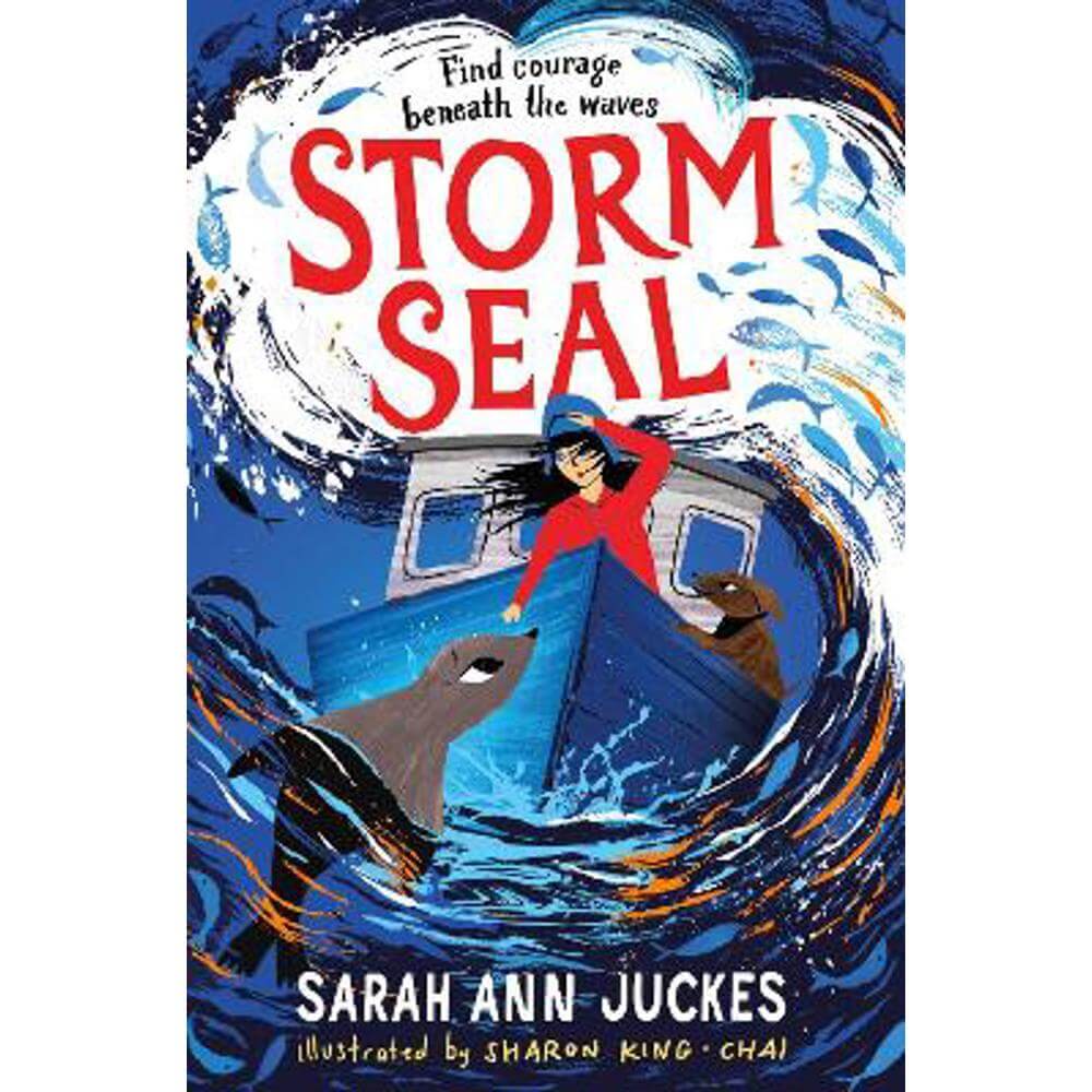 Storm Seal: A seaside story of family and hope (Paperback) - Sarah Ann Juckes